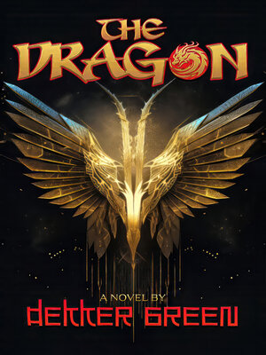 cover image of The Dragon (A Novel)